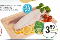 Sedal Filet z czarniaka bez skóry oferta