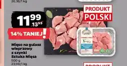 Netto Mięso na gulasz wieprzowy z szynki Sztuka Mięsa oferta