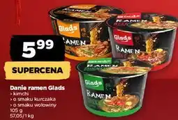 Netto Danie ramen Glads (kimchi, kurczak, wołowina) oferta