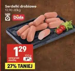 Delikatesy Centrum Serdelki drobiowe Duda oferta