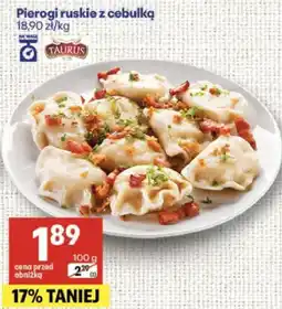Delikatesy Centrum Pierogi ruskie z cebulką Taurus oferta
