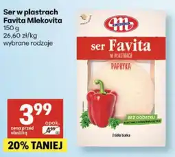 Delikatesy Centrum Ser w plastrach Favita Mlekovita 150 g wybrane rodzaje oferta