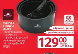 Selgros Gerlach Komplet 3 rondli Smart oferta