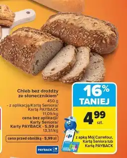 Carrefour Chleb bez drożdży ze słonecznikiem oferta