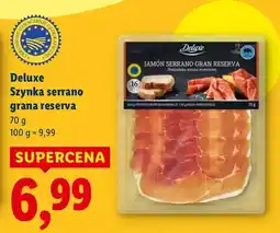 Lidl Szynka serrano grana reserva oferta