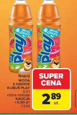 Carrefour Kubuś Play napój oferta