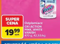 Carrefour Vanish Odplamiacz Oxi Action oferta