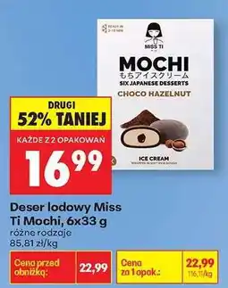 Biedronka Deser lodowy Miss Ti Mochi, 6x33 g oferta