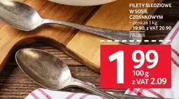 Selgros Filety śledziowe w sosie czosnkowym oferta