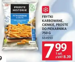 Selgros Frytki karbowane, cienkie, proste do piekarnika 750g Proste Historie 684990 oferta