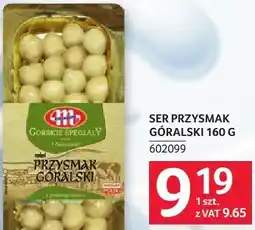 Selgros Ser przysmak góralski oferta