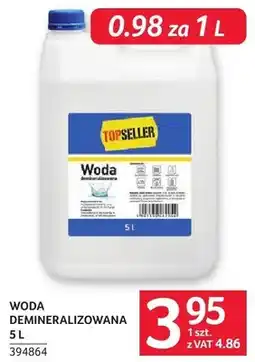 Selgros Woda demineralizowana Topseller oferta