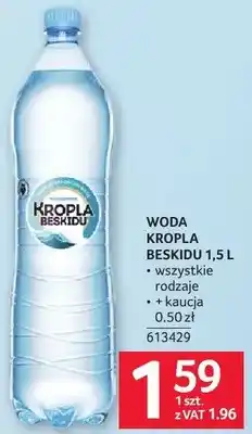 Selgros Woda Kropla Beskidu 1,5l wszystkie rodzaje, kaucja 0.50 zł oferta