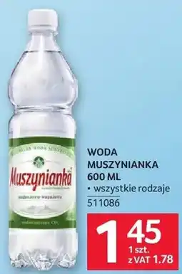 Selgros Woda Muszynianka 600ml wszystkie rodzaje oferta