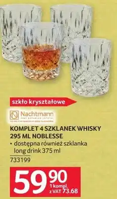 Selgros Komplet 4 szklanek whisky 295 ml Noblesse oferta