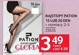 Selgros Rajstopy Pation 15 lub 20 den oferta