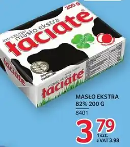 Selgros Masło ekstra 82% Łaciate oferta