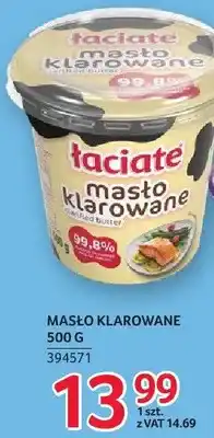 Selgros Masło klarowane Łaciate oferta