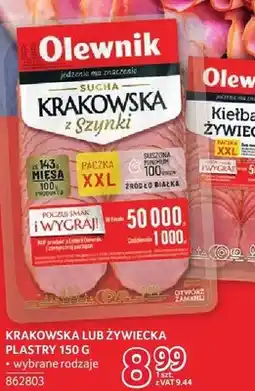 Selgros Krakowska lub Żywiecka plastry Olewnik 150g wybrane rodzaje oferta