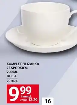 Selgros KOMPLET FILIŻANKA ZE SPODKIEM 200 ML BELLA oferta