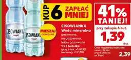 Kaufland Cisowianka Woda mineralna gazowana, niegazowana, lekko gazowana 1,5 l butelka oferta