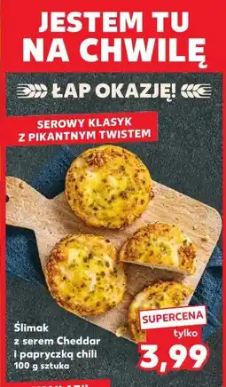 Kaufland Ślimak z serem Cheddar i papryczką chili oferta