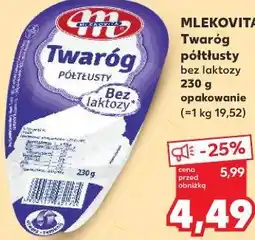 Kaufland Mlekovita Twaróg półtłusty bez laktozy oferta
