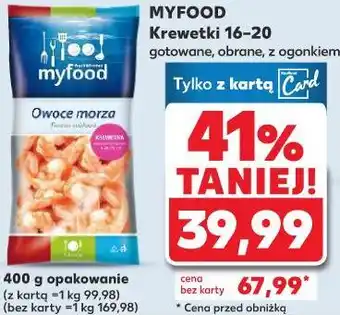 Kaufland MYFOOD Krewetki 16-20 gotowane, obrane, z ogonkiem oferta