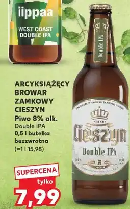 Kaufland Arcyksiążęcy Browar Zamkowy Cieszyn Piwo 8% alk. Double IPA oferta