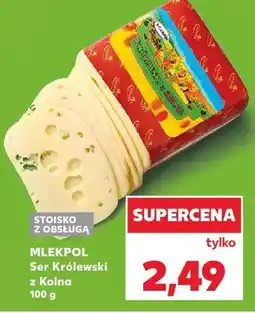 Kaufland Ser Królewski z Kolna oferta