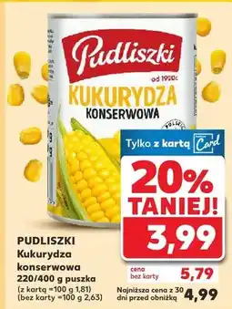 Kaufland Kukurydza konserwowa oferta