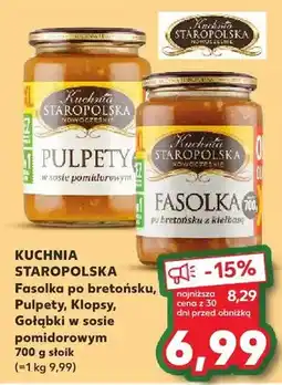 Kaufland Fasolka po bretońsku, Pulpety, Klopsy, Gołąbki w sosie pomidorowym oferta
