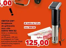 Kaufland SWITCH ON Urządzenie do gotowania sous vide SOSVS 1000 B2 oferta