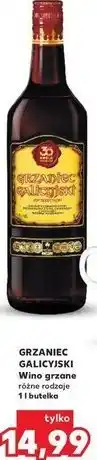 Kaufland GRZANIEC GALICYJSKI Wino grzane różne rodzaje 1 l butelka oferta