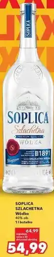 Kaufland SOPLICA SZLACHETNA Wódka oferta