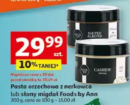 Auchan Pasta orzechowa słony migdał Foods By Ann oferta