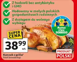 Auchan Kurczak z grilla Auchan Pewni Dobrego oferta