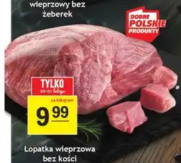 Gram Market Łopatka wieprzowa bez kości oferta