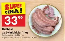 Twój Market Kiełbasa ze świnobicia oferta
