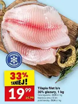 Twój Market Filet tilapia b/s 30% glazury oferta