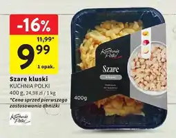 Intermarche Szare kluski oferta