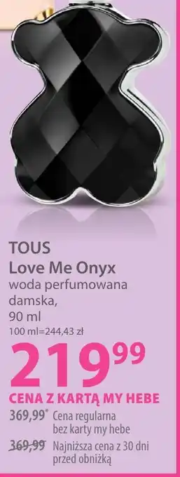 Hebe Woda perfumowana damska tous oferta