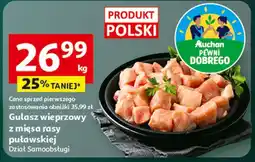 Auchan Gulasz wieprzowy z mięsa rasy puławskiej oferta