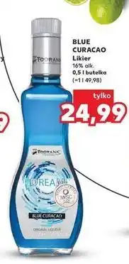 Kaufland Likier Toorank Liqueur Blue Curacao oferta