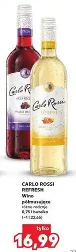 Kaufland Wino Carlo Rossi Refresh Sweet Citrus oferta