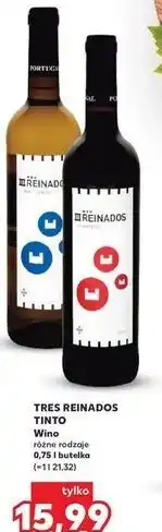 Kaufland Wino Tres Reinados Tinto oferta