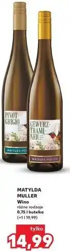 Kaufland Wino Matylda Muller Gewurztraminer oferta