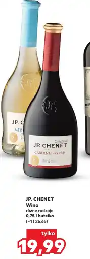 Kaufland Wino JP. Chenet oferta