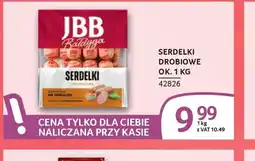 Selgros JBB Bałdyga Serdelki drobiowe oferta