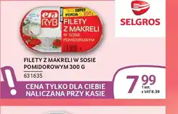 Selgros Efa Ryb Filety z makreli w sosie pomidorowym oferta